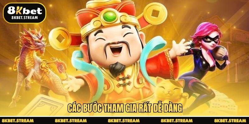 Các bước tham gia rất dễ dàng