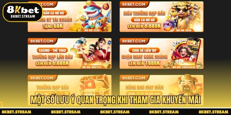 Một số lưu ý quan trọng khi tham gia khuyến mãi